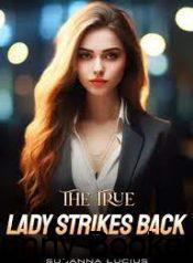 The True Lady Strikes Back Novel Online Free
