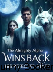 The Almighty Alpha Wins Back His Rejected Mate Book