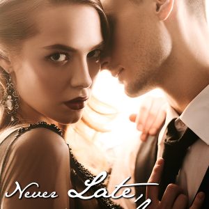 Never Late, Never Away Book