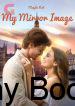 My Mirror Image by Maybe Not Novel
