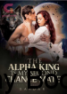 The Alpha King Is My Second Chance Mate Novel