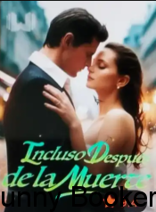 Incluso Despues de la Muerte Novel
