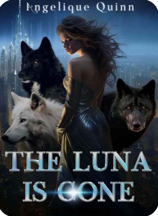 The Luna Is Gone (Diana and Nathan) Novel