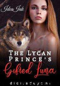 The Lycan Prince’s Gifted Luna Book