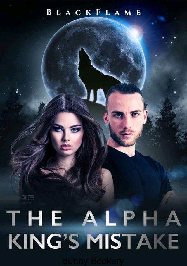 The Alpha King’s Mistake Novel