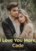 I Love You More Cade Book Online Free