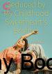 Seduced by My Childhood Sweetheart’s Brother Book