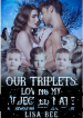 Our Triplets: Loving My Rejected Mate Book