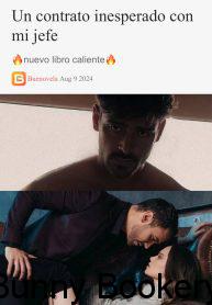 Un Contrato Inesperado Con Mi Jefe