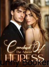 Comeback Of The Adored Heiress Book