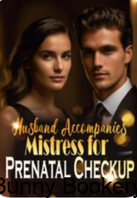 Husband Accompanies Mistress For Prenatal Checkup Book