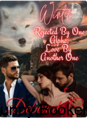 Winter Rejected By One Alpha Love By Another One