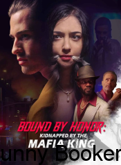 Bound by Honor: Kidnapped by the Mafia King Reel