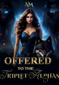 Offered To The Triplet Alphas Book