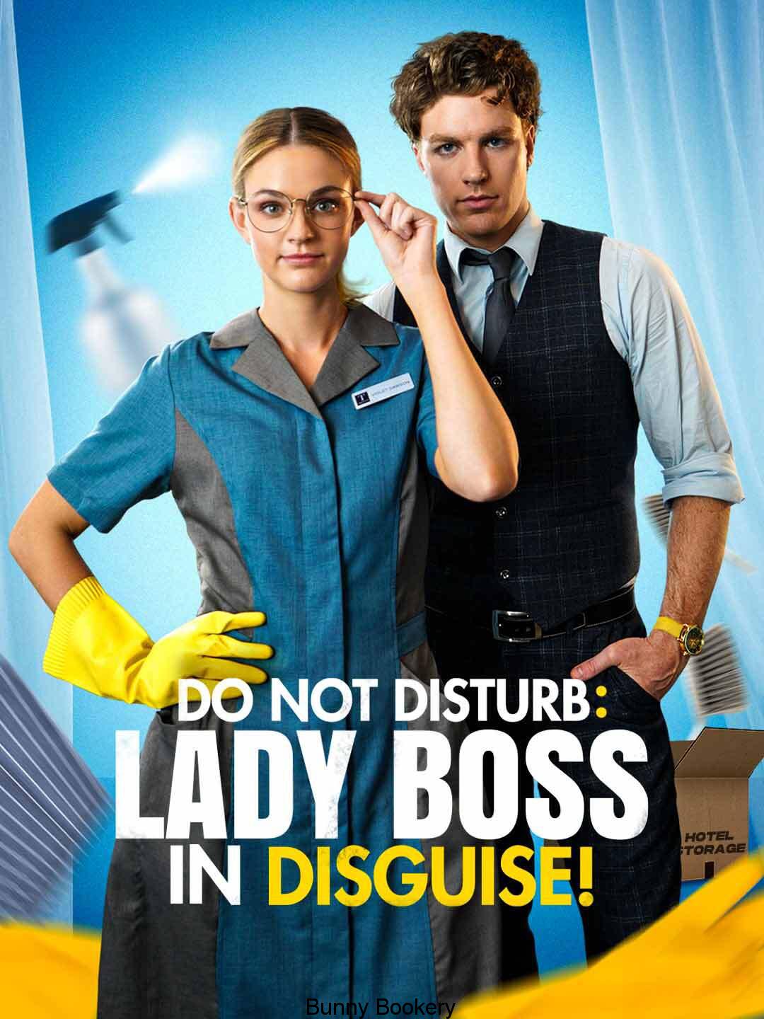Do Not Disturb- Lady Boss in Disguise! Reel