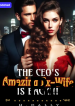 The CEO’s Amazing Ex-Wife Is Back Book