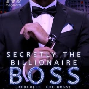 Secretly The Billionaire Boss By Debbie chocolate